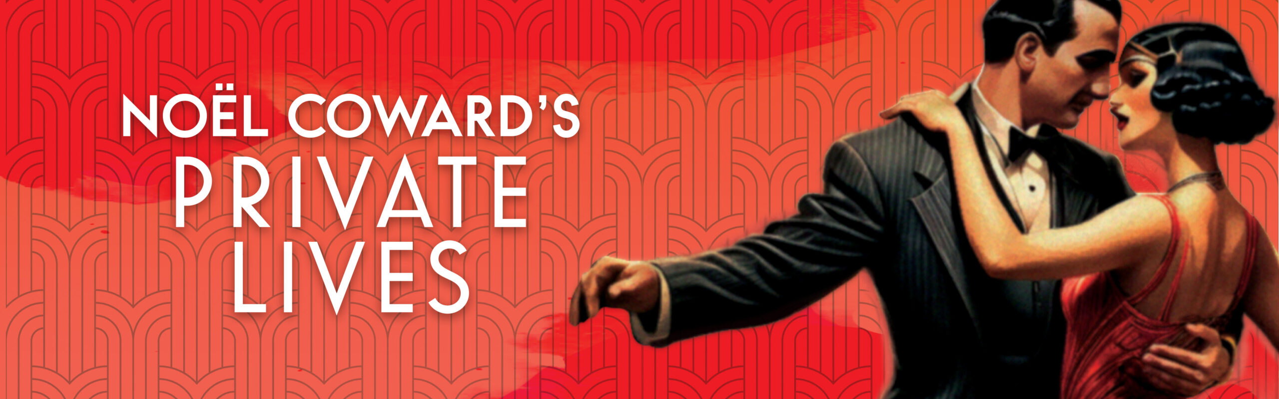 Featured image for blog post: Tango, Coward, and the Universal Story of Private Lives