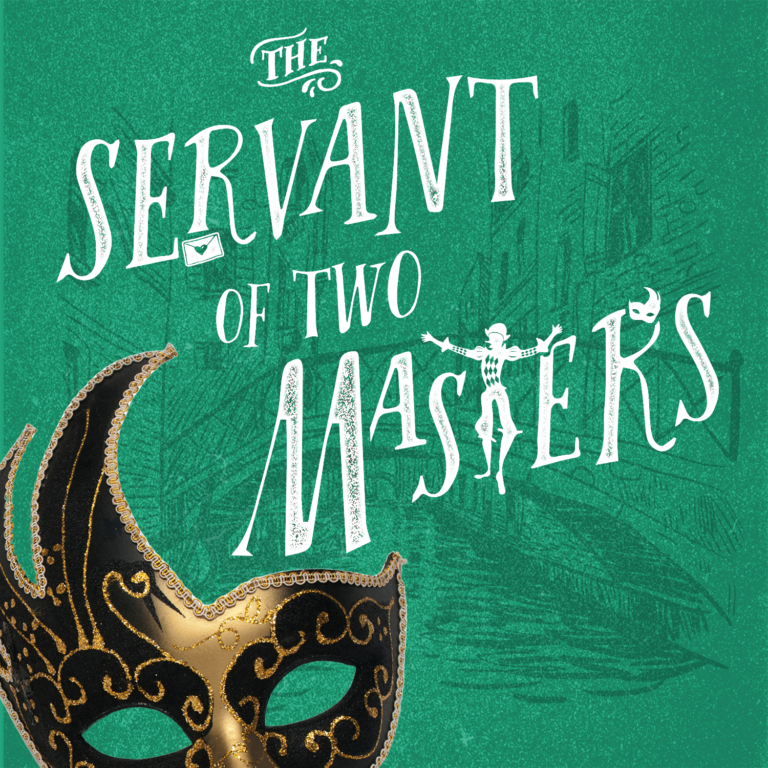 The Servant of Two Masters