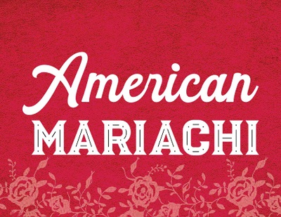 AMERICAN MARIACHI