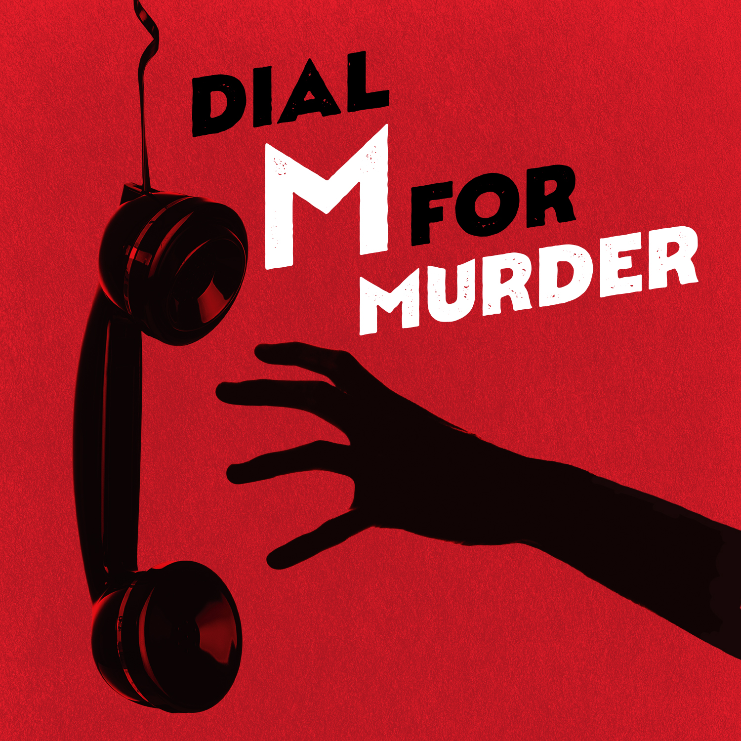 Dial M For Murder